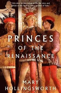 bokomslag Princes of the Renaissance