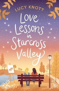 bokomslag Love Lessons in Starcross Valley