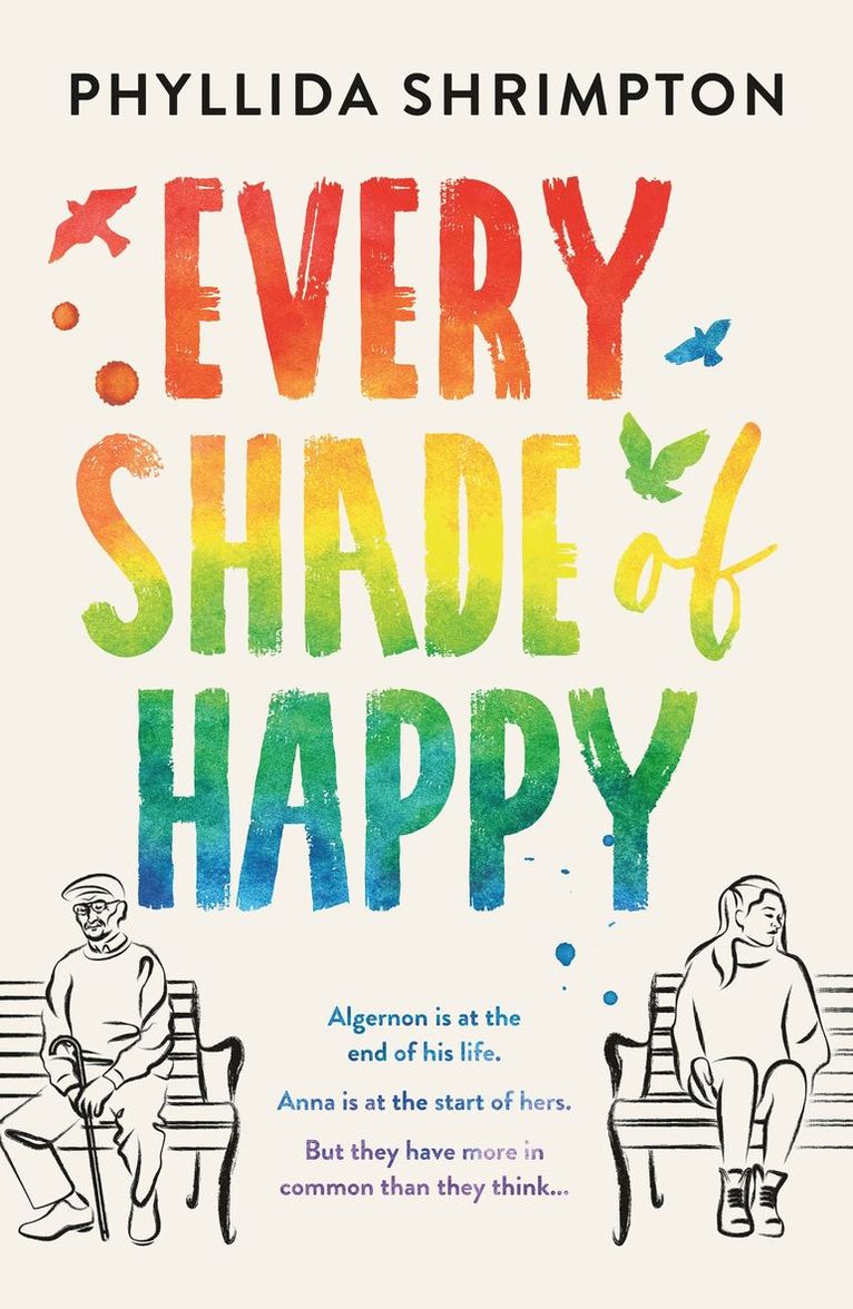 Phyllida Shrimpton - Every Shade of Happy, Häftad