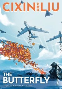 bokomslag Cixin Liu's The Butterfly: A Graphic Novel