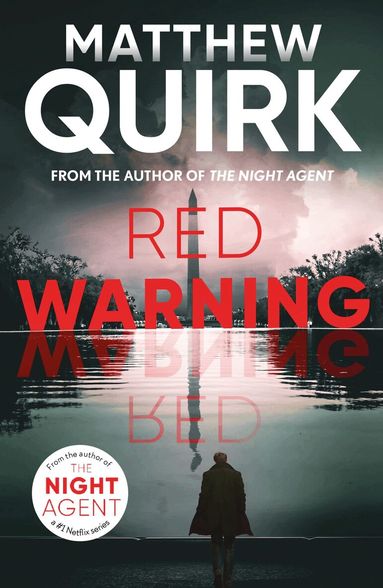 Matthew Quirk - Red Warning, Inbunden