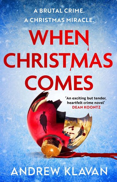 Andrew Klavan - When Christmas Comes, Häftad