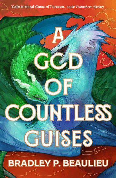 Bradley P. Beaulieu - God of Countless Guises, Häftad