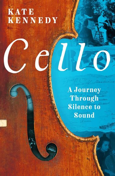 Kate Kennedy - Cello, Inbunden