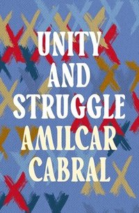 bokomslag Unity and Struggle