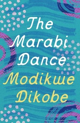 Modikwe Dikobe - Marabi Dance, Häftad