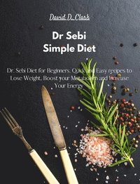 bokomslag Dr Sebi - Simple Diet