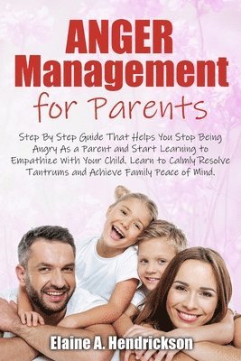 bokomslag Anger Management for Parents