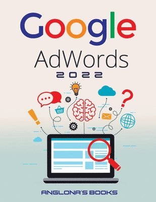 Anglona's Books - Google Adwords 2022, Häftad