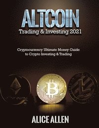 bokomslag Altcoin Trading & Investing 2021