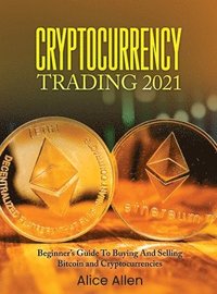 bokomslag Cryptocurrency Trading 2021