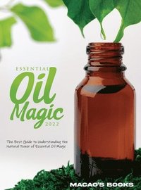 bokomslag Essential Oil Magic 2022