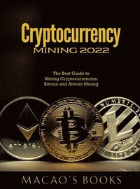 bokomslag Cryptocurrency Mining 2022