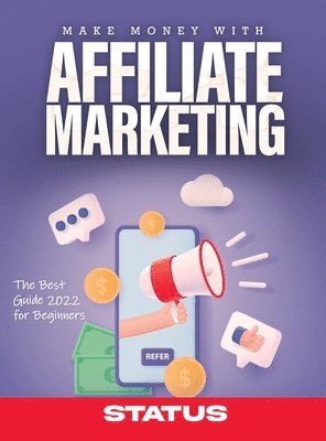 Make Money with Affiliate Marketing 1