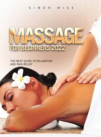 bokomslag Massage for Beginners 2022