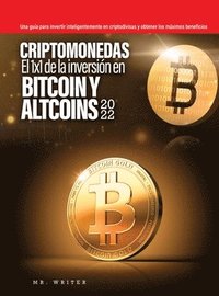 bokomslag Criptomonedas El 1x1 de la inversin en Bitcoin y Altcoins 2022