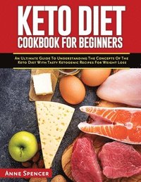 bokomslag Keto Diet Cookbook for Beginners