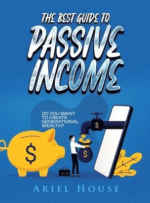 bokomslag The Best Guide to Passive Income