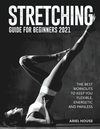 bokomslag Stretching Guide for Beginners 2021