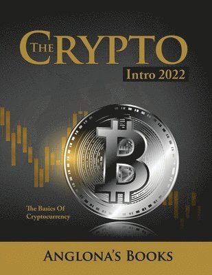 Anglona's Books - Crypto Intro 2022, Häftad