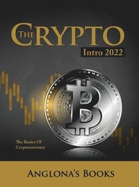 bokomslag The Crypto Intro 2022