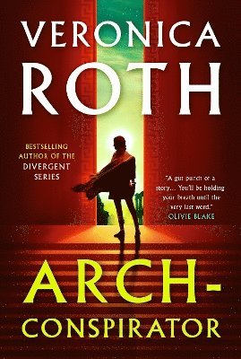 Veronica Roth - Arch-Conspirator, Häftad