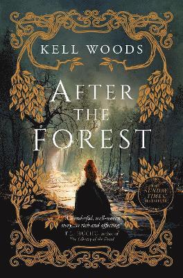 Kell Woods - After the Forest, Inbunden