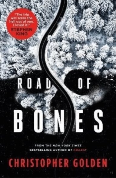 Christopher Golden - Road of Bones, Häftad