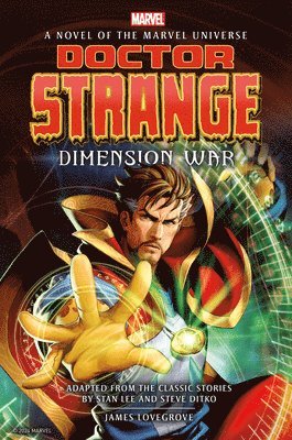 James Lovegrove - Doctor Strange: Dimension War, Inbunden
