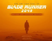 bokomslag The Art and Soul of Blade Runner 2049 - Revised and Expanded Edition