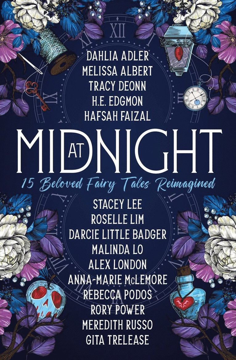At Midnight: 15 Beloved Fairy Tales Reimagined 1