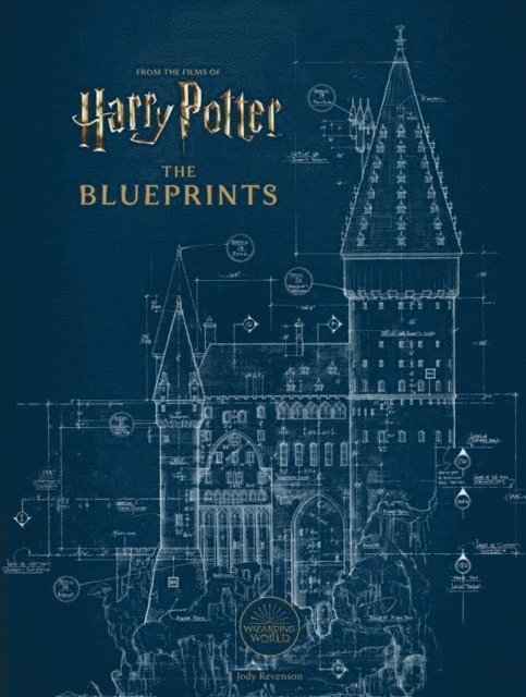Harry Potter: The Blueprints 1