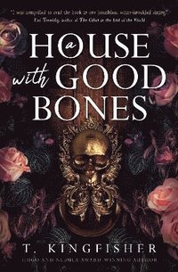 bokomslag A House With Good Bones