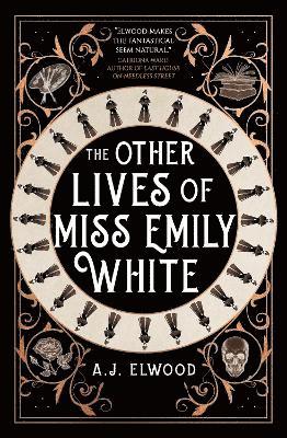 The Other Lives of Miss Emily White 1