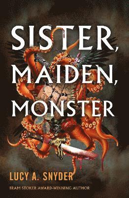 bokomslag Sister, Maiden, Monster