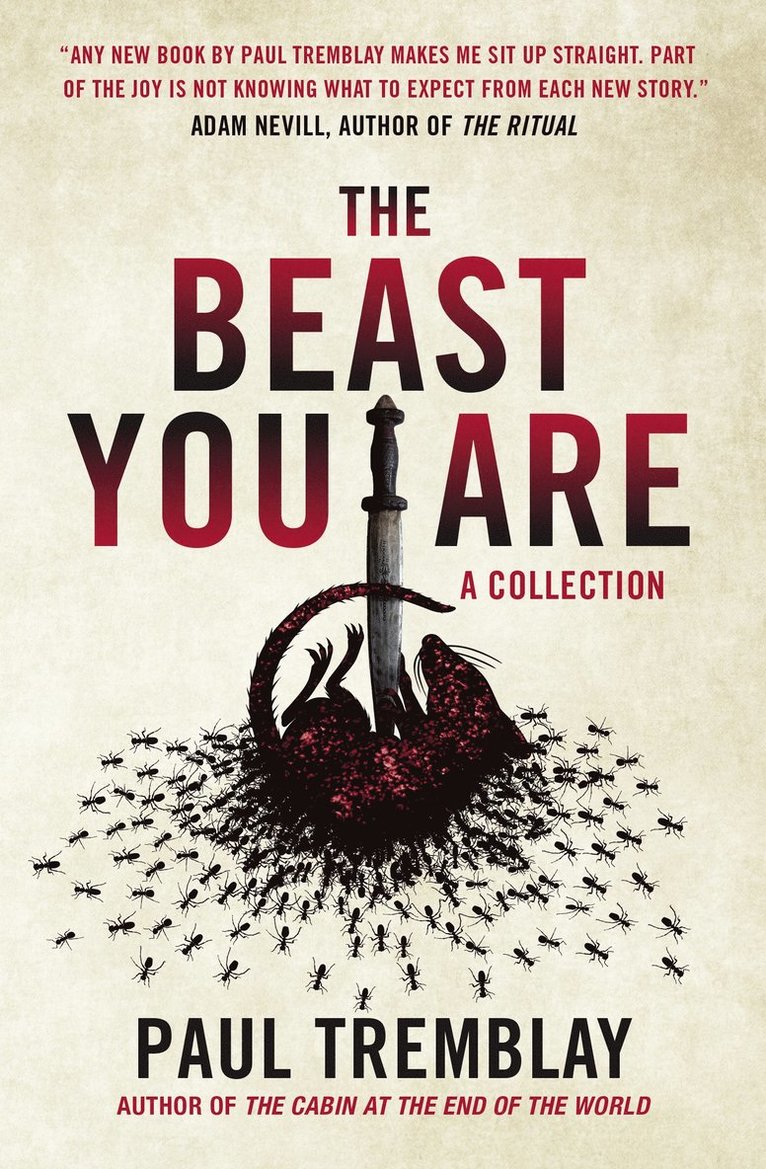 Paul Tremblay - Beast You Are: Stories, Häftad