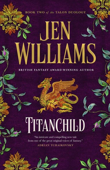 Jen Williams - Titanchild, Inbunden