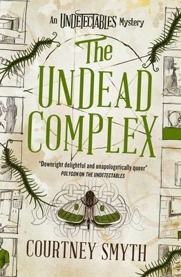 The Undetectables series - The Undead Complex 1