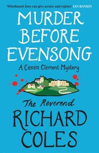 bokomslag Murder Before Evensong: A Canon Clement Mystery
