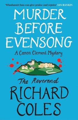 Murder Before Evensong: A Canon Clement Mystery 1