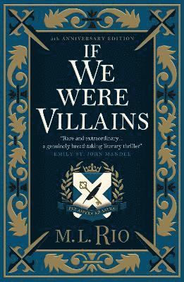 If We Were Villains - Illustrated Edition: The sensational TikTok Book Club pick 1