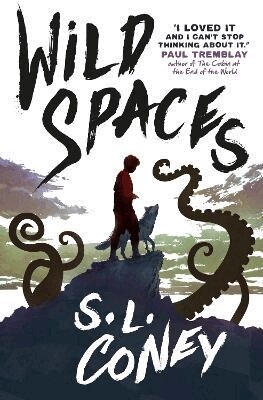 S. L. Coney - Wild Spaces, Häftad