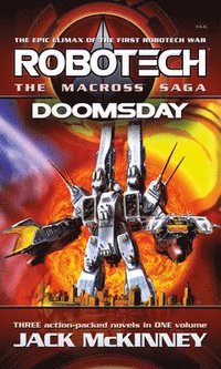 bokomslag Robotech - The Macross Saga: Doomsday, Vol 4-6