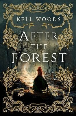 Kell Woods - After the Forest, Häftad