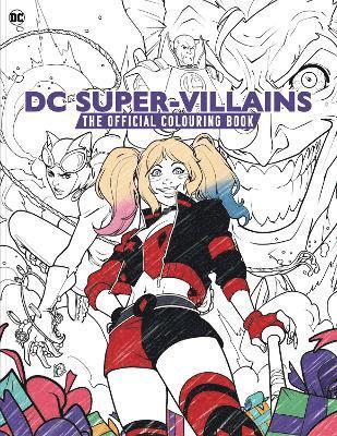 bokomslag DC: Super-Villains: The Official Colouring Book