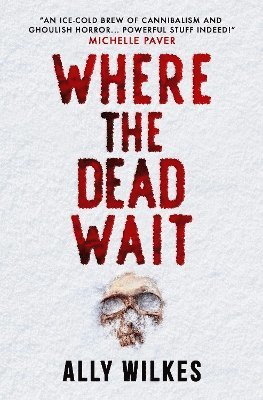 Where the Dead Wait 1