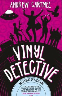 bokomslag The Vinyl Detective - Noise Floor (Vinyl Detective 7)