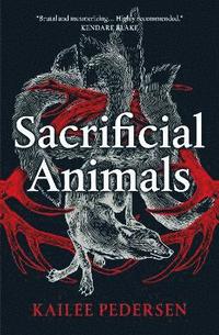 bokomslag Sacrificial Animals