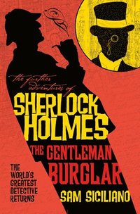 bokomslag The Further Adventures of Sherlock Holmes - The Gentleman Burglar