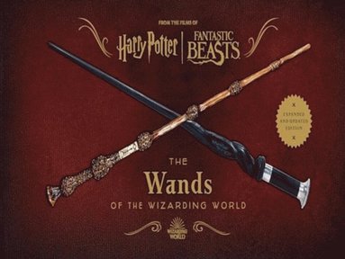 bokomslag Harry Potter: The Wands of the Wizarding World (Expanded and Updated Edition)